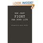 You Just Fight for Your Life: The Story of Lester Young