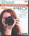 Shoot Photography Like a Pro! (DVD)