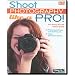 Shoot Photography Like a Pro! (DVD)