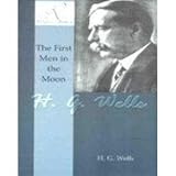 The First Men in the Moon (Oxford World's Classics)