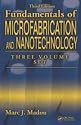 Fundamentals of Microfabrication and Nanotechnology