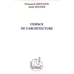 L'espace de l'architecture