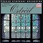 Ostrcil: Symphony in A Major / Sinfonietta