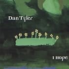 I Hope by Dan Tyler
