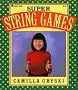 Super String Games