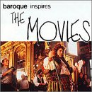 Baroque Inspires The Movies / Various