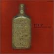 TONIC