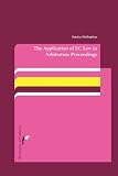 The Application of EC Law in Arbitration Proceedings