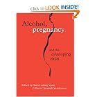Click here to buy Alcohol, Pregnancy and the Developing Child by Hans-Ludwig Spohr and Hans-Christoph Steinhausen.