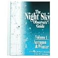 The Night Sky Observer's Guide: Autumn & Winter: 1