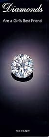 Diamonds Are a Girl's Best Friend