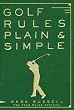 Golf Rules Plain & Simple - P/ - Golf Book