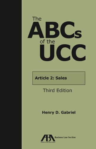 The ABCs of the UCC: Article 2A: Leases