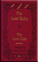 The Lost Ruby (Rare Collector's Series)