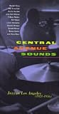 Central Avenue Sounds: Jazz In Los Angeles (1921-1956)
