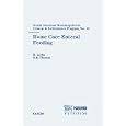 Home Care Enteral Feeding (Nestle Nutrition Workshop Series: Pediatric Program) by H. Lochs and D. R. Thomas