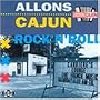 Allons Cajun Rock & Roll