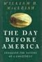 The Day Before America