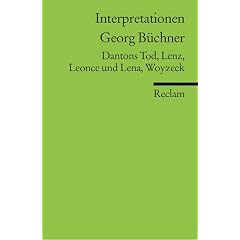 Interpretationen: Dantons Tod, Lenz, Leonce und Lena, Woyzeck. (Lernmaterialien) (Broschiert)