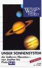 Unser Sonnensystem 4: Die &Auml;u&szlig;eren Planeten - Von Jupiter bis Pluto [VHS] - 