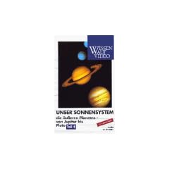 Unser Sonnensystem 4: Die �u�eren Planeten - Von Jupiter bis Pluto [VHS]