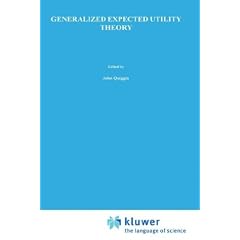 Generalized Expected Utility Theory: The Rank-Dependent Model