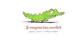 Revue L'Ecole des Loisirs  / Je mangerais bien un enfant