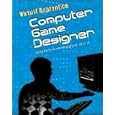Computer Game Designer (Virtual Apprentice)