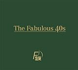 The fabulous 40s