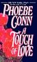 A Touch Of Love