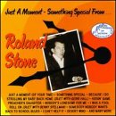 Review Roland Stone  / Just a Moment: Something Special from Roland Stone