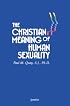 Christian Meaning of Human Sexuality