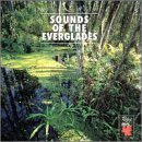 Sounds of the Everglades, Vol. 1