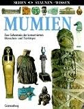Mumien: Das Geheimnis der konservierten Menschen- und Tierk&ouml;rper - James Putnam