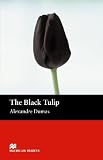 The Black Tulip: Beginner (Macmillan Reader)