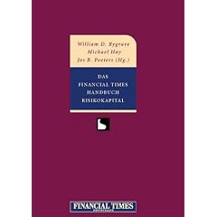 Das Financial Times Handbuch Risikokapital .