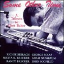 Some Other Time: A Tribute To Chet Baker