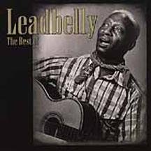 Best of Lead Belly by  Leadbelly 