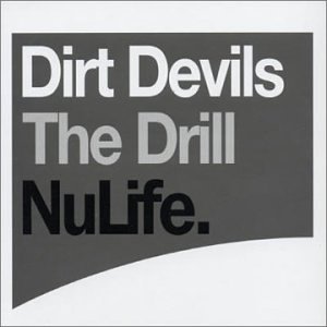 Dirt Devils - The Drill - Zortam Music