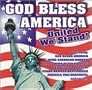 God Bless America: United We Stand God Bless America: United We Stand