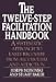 The Twelve-step Facilitation Handbook: Systematic Approach to Early Recovery from Alcoholism and Addiction