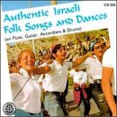 CD-Charts  Music : Authentic Israeli Folk Songs and Dances