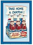 Pepsi Take Home A Carton Metal Sign
