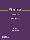 Unfaithful Sheet Music (Easy Piano)