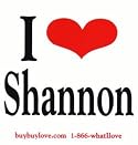 I Love Shannon
