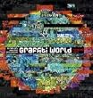 Graffiti World: Street Art aus f�nf Kontinenten