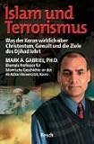 Produkt-Bild: Islam und Terrorismus: Was der Koran wirklich &uuml;ber Christentum, Gewalt und die Ziele des Djihad lehrt