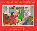 An Alcott Family Christmas
