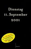 Dienstag, 11. September 2001