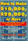 How to Make $10,000, $20,000 or More Every Time You Buy Real Estate Foreclosure Properties